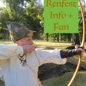 Renfest Info And Fun Episode 2025 2