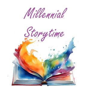 The Day Jimmys Boa Ate The Wash -- Millennial Storytime