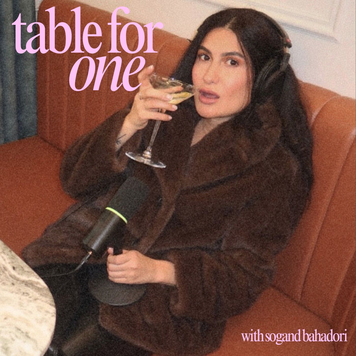 Table for One with Sogand Bahadori