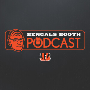 Bengals Booth Podcast: Luck Be A Lady