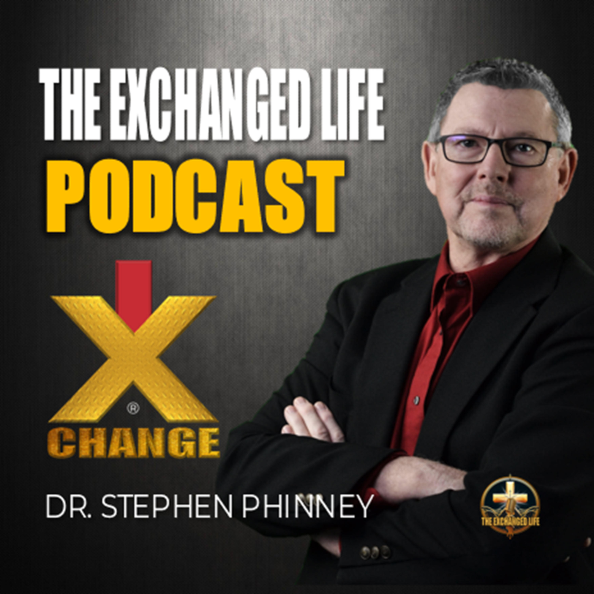 The Exchanged Life Podcast