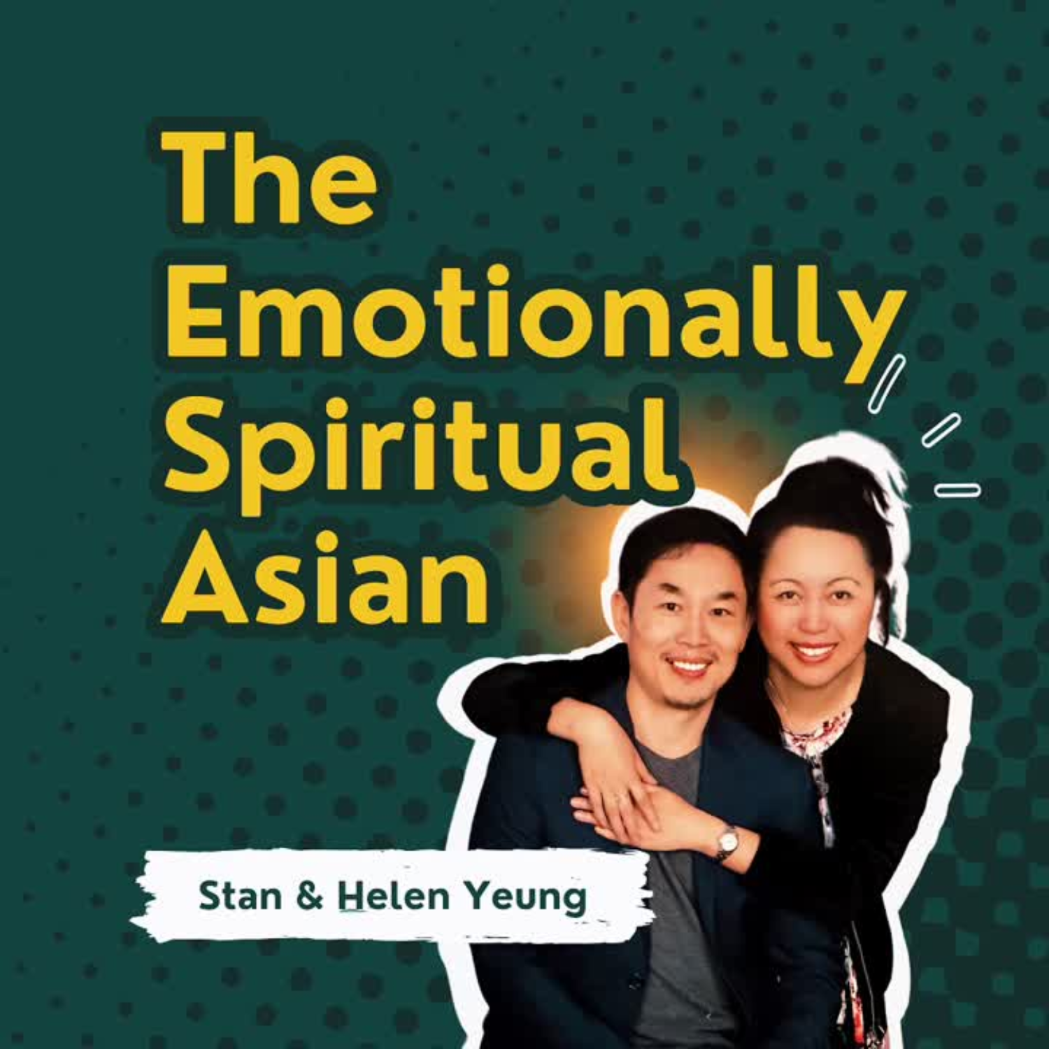 The Emotionally Spiritual Asian