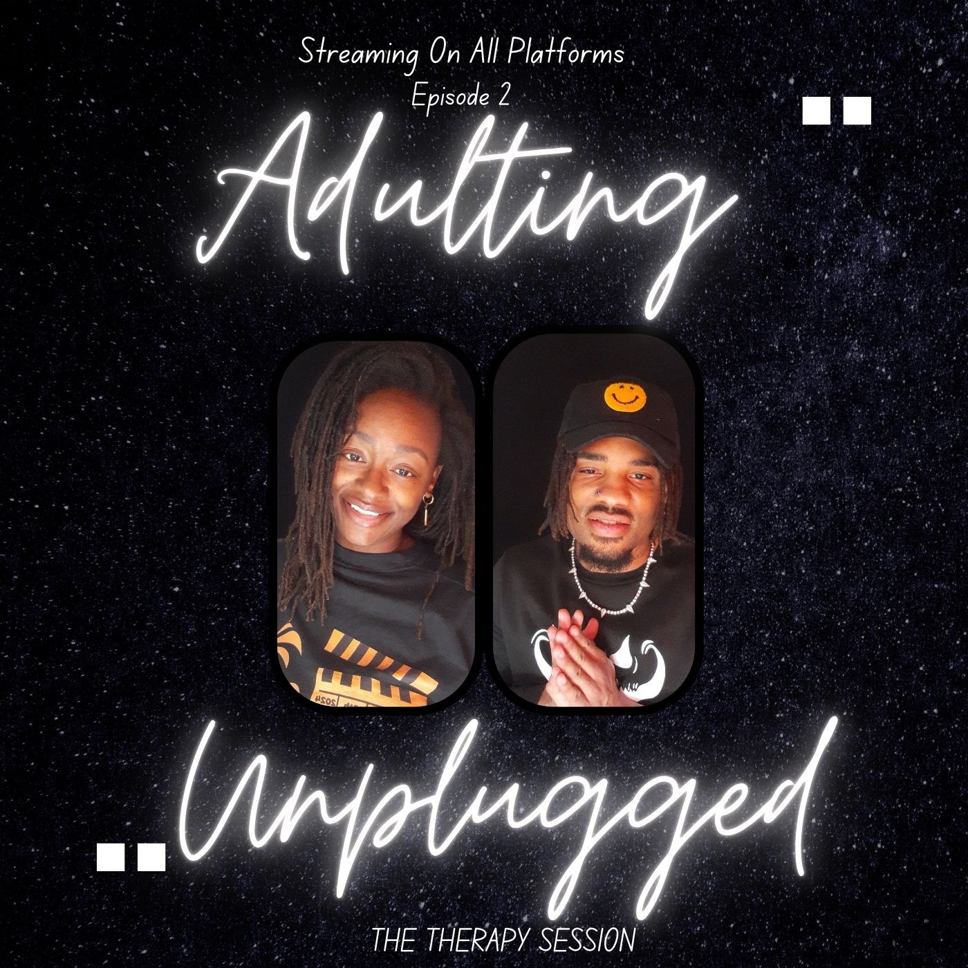 Adulting Unplugged: The Therapy Session Podcast