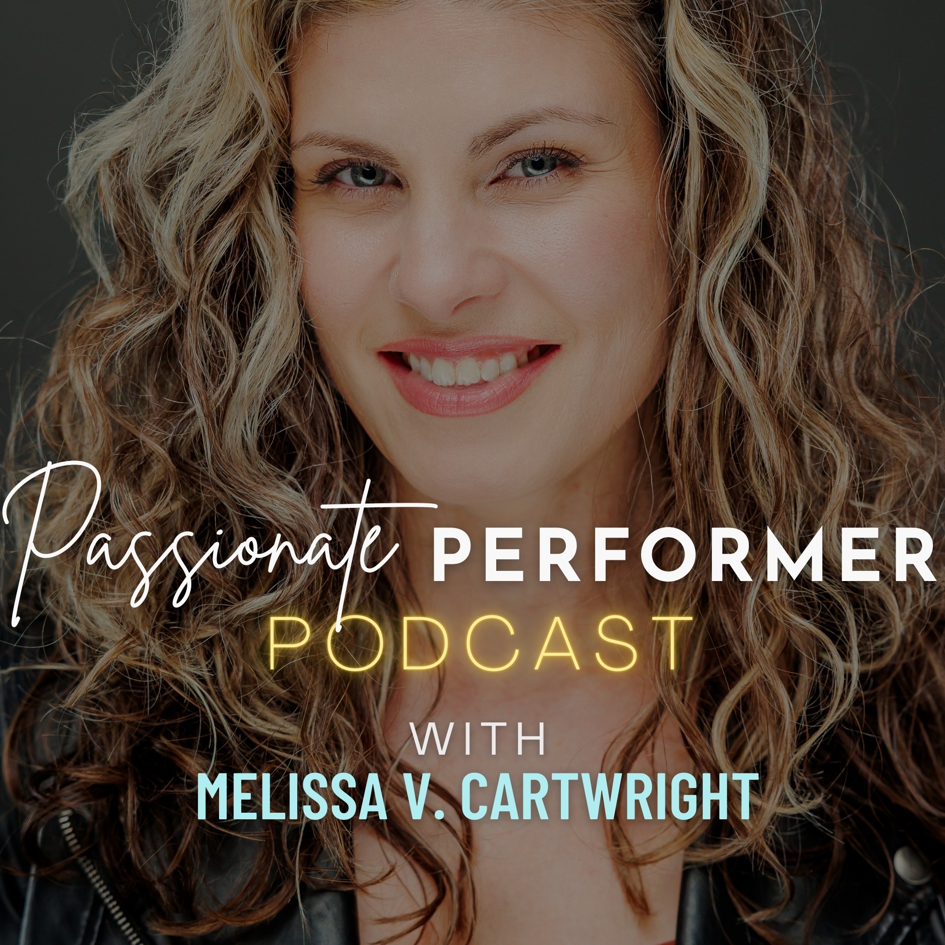 Passionate Performer Podcast