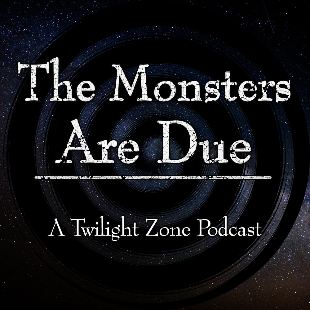 The Monsters Are Due