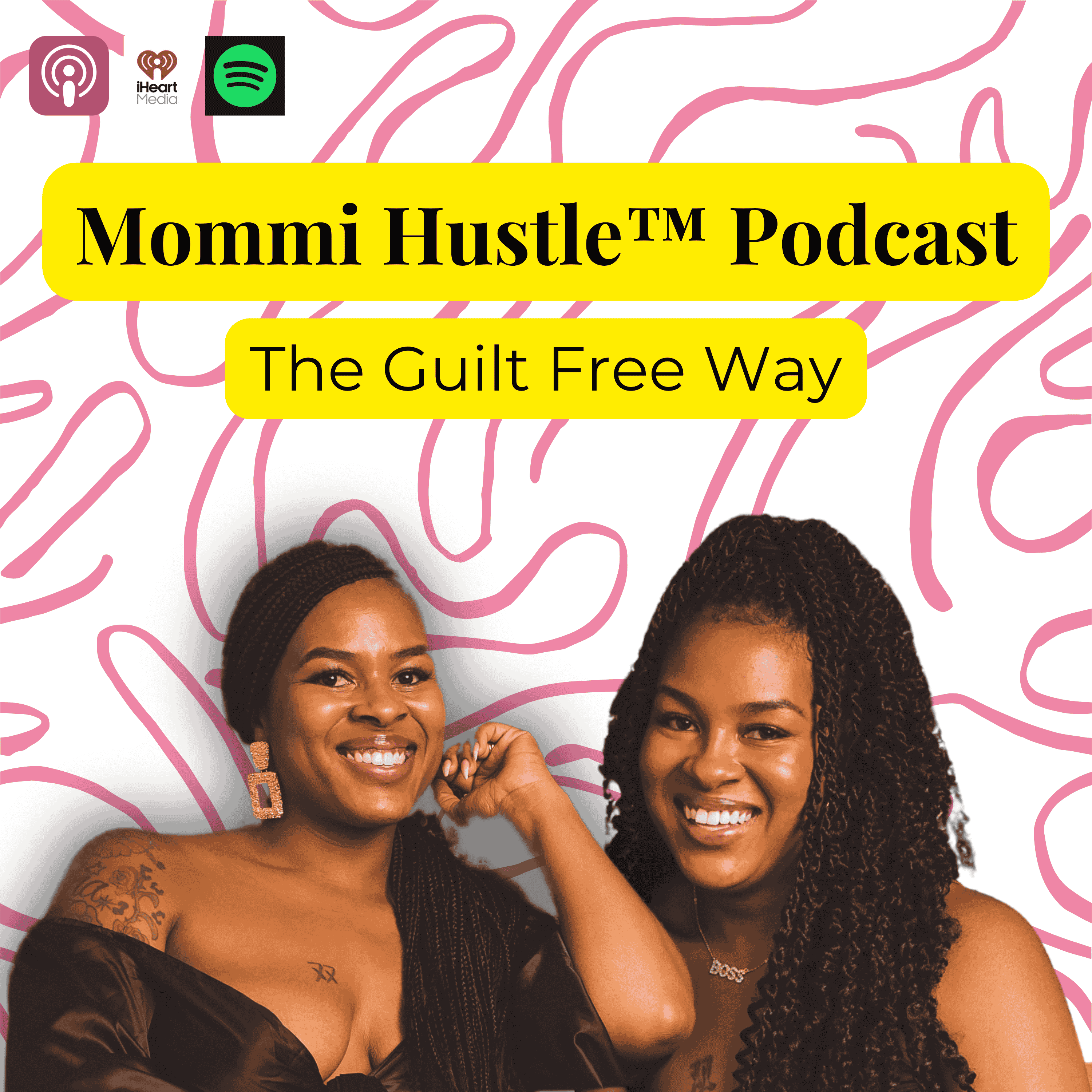 The Mommi Hustle™ Podcast