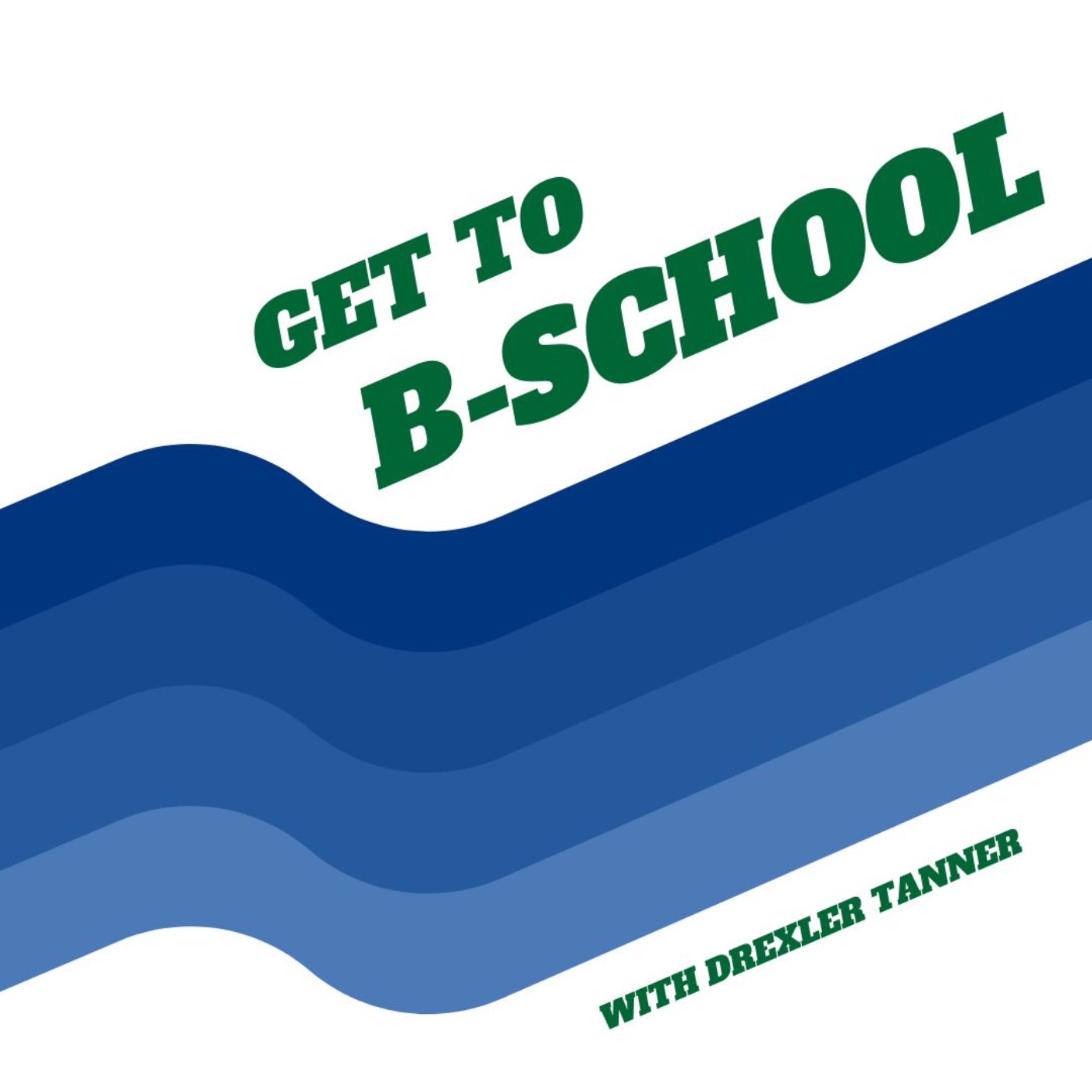 Get to B-School
