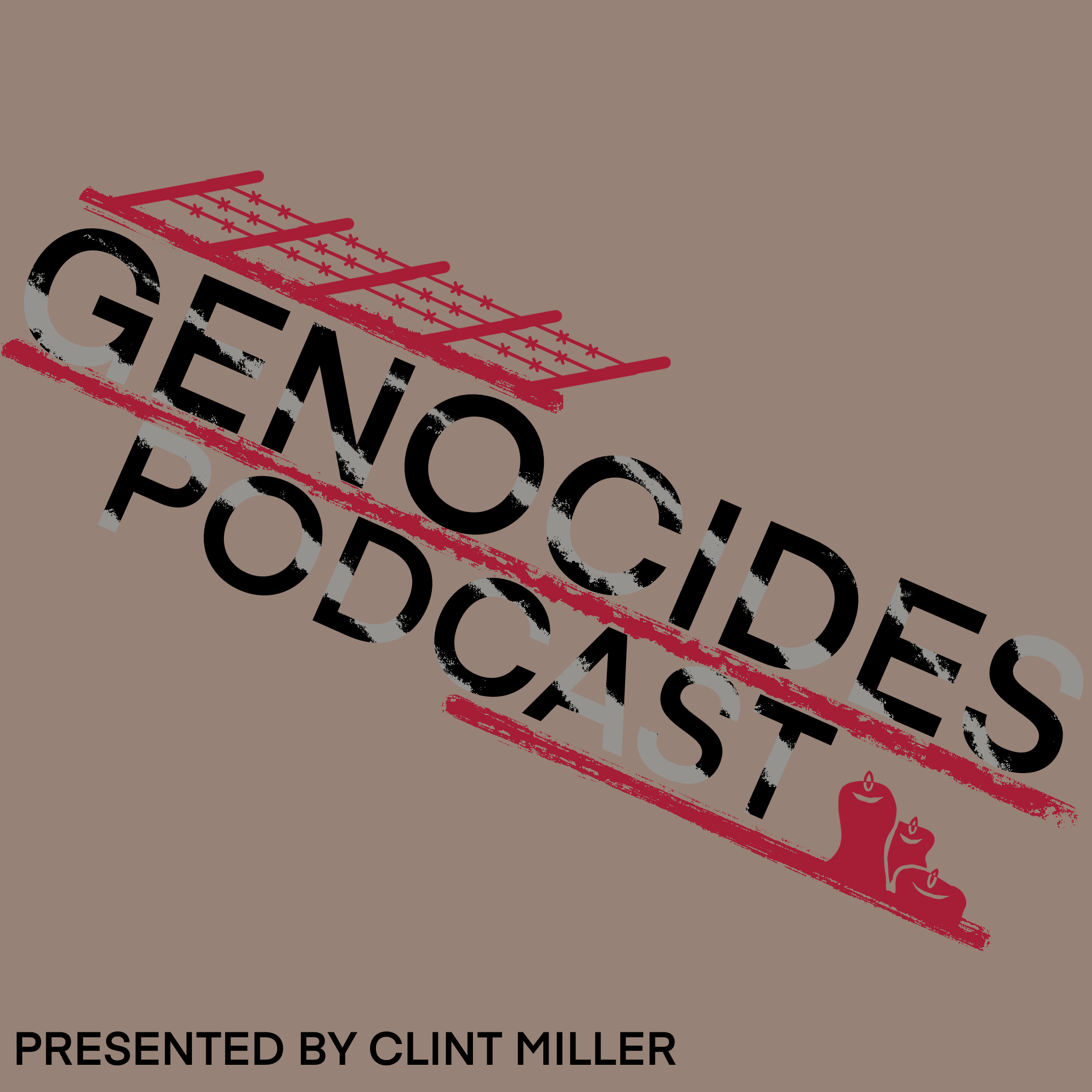 Genocides: A History Podcast podcast artwork