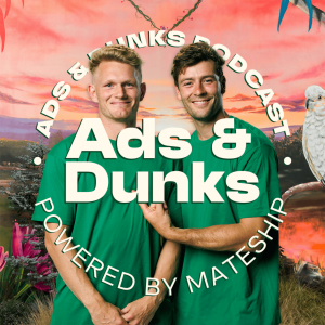 Ads And Dunks. We are back!