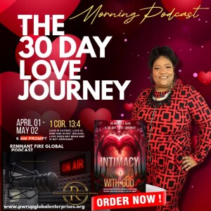 The 30 Day Love Journey- Intimacy with God