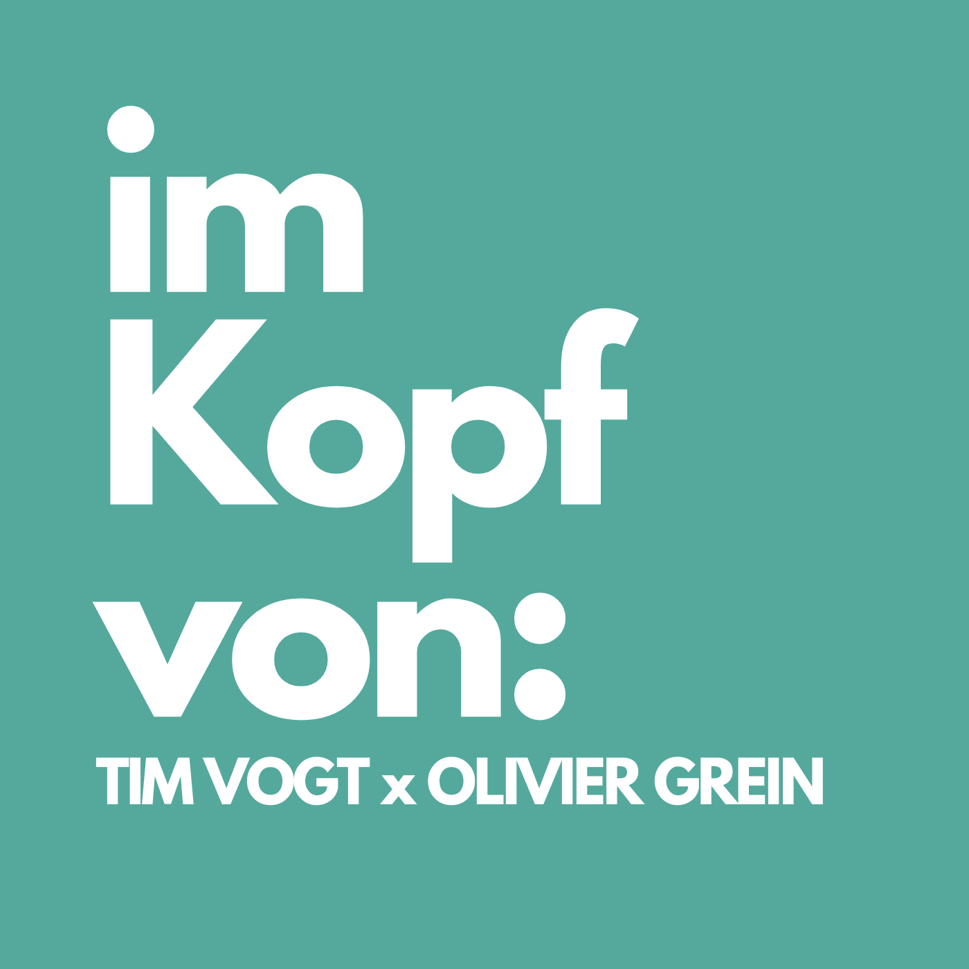 Im Kopf Von Olivier Grein & Tim Vogt