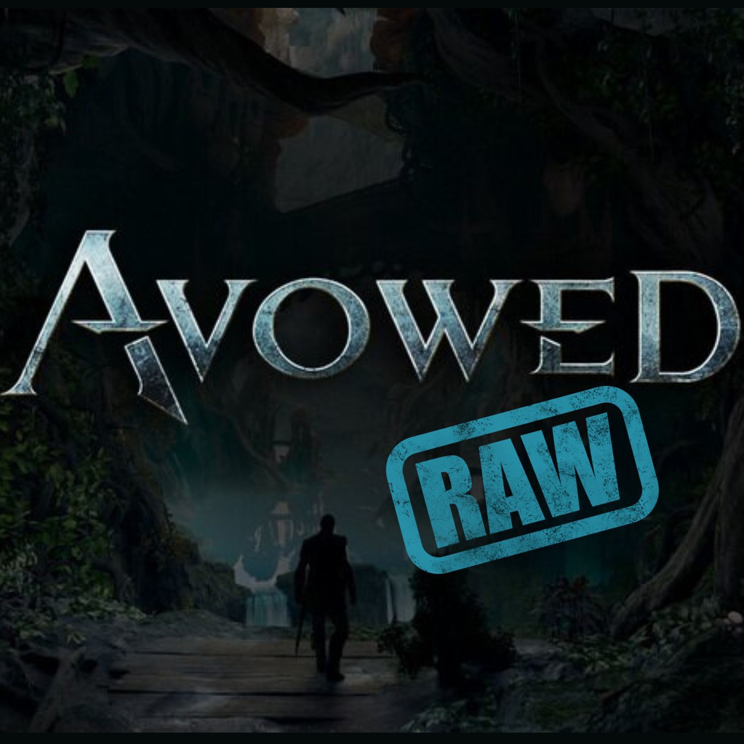 Avowed RAW