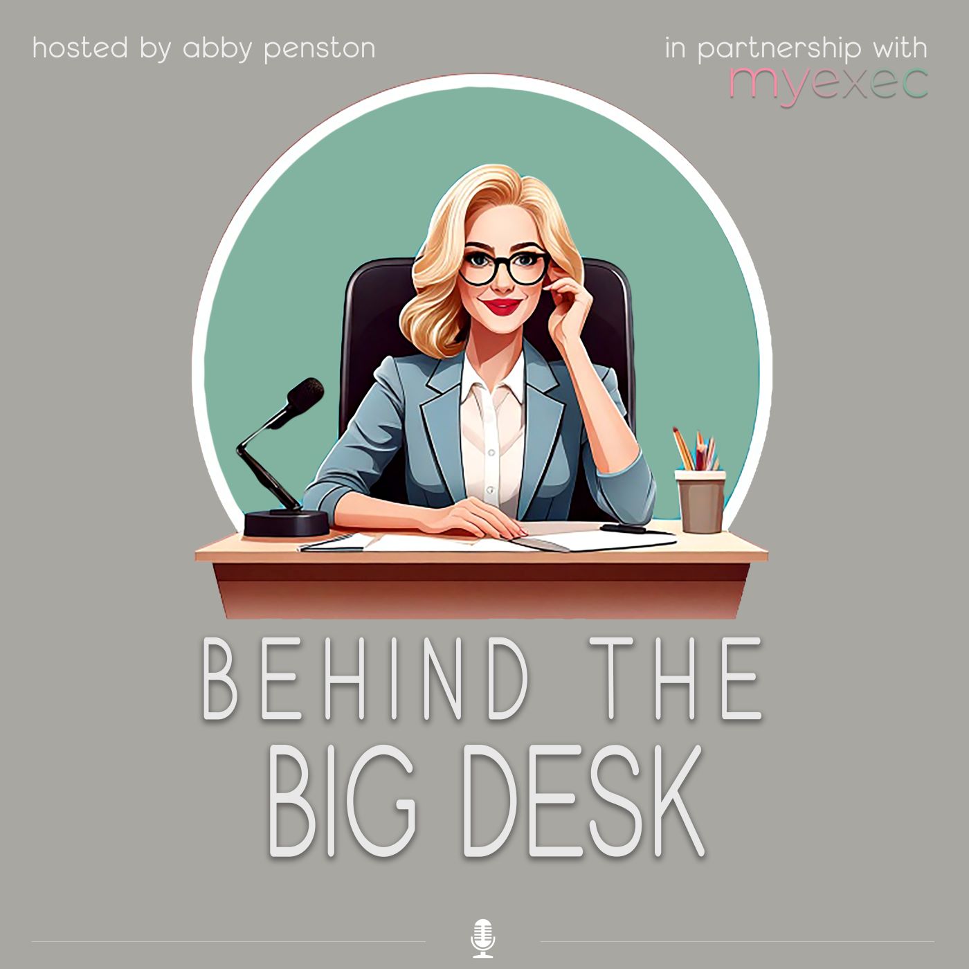 Behind the Big Desk