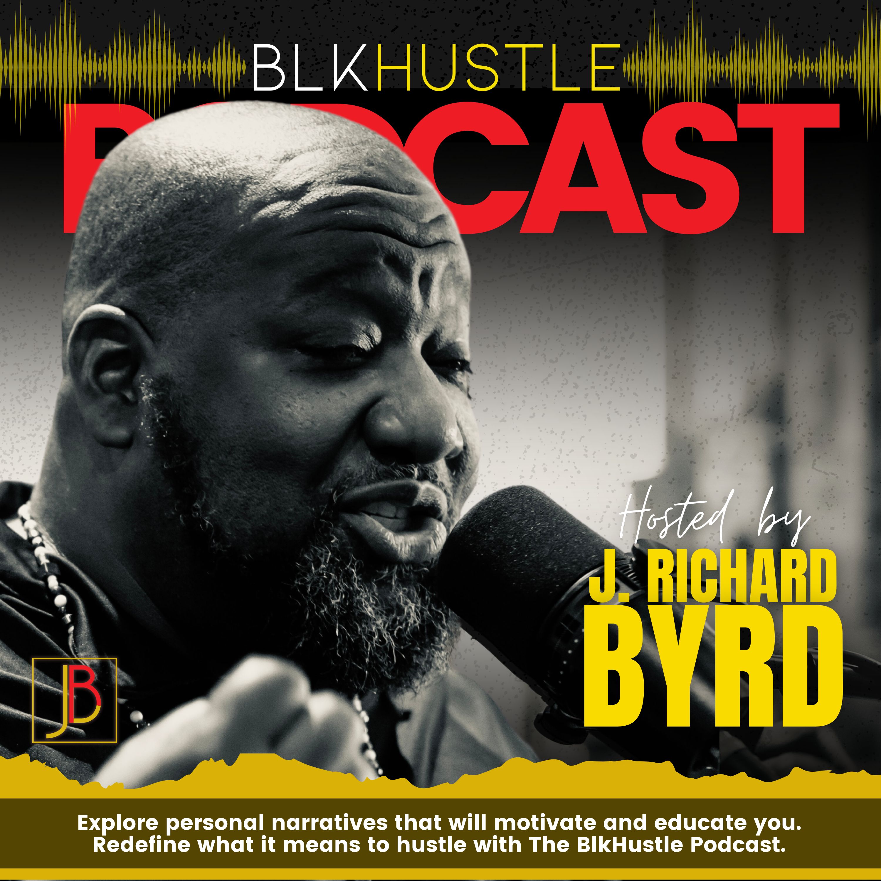 BLKHustle Podcast