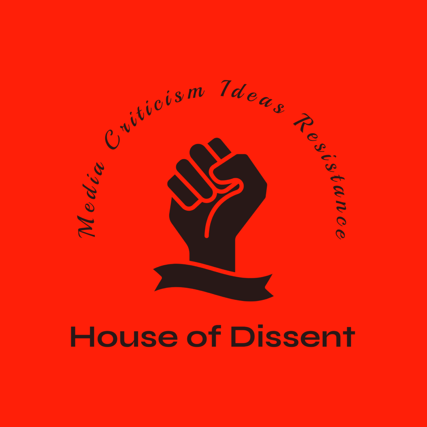 House of Dissent