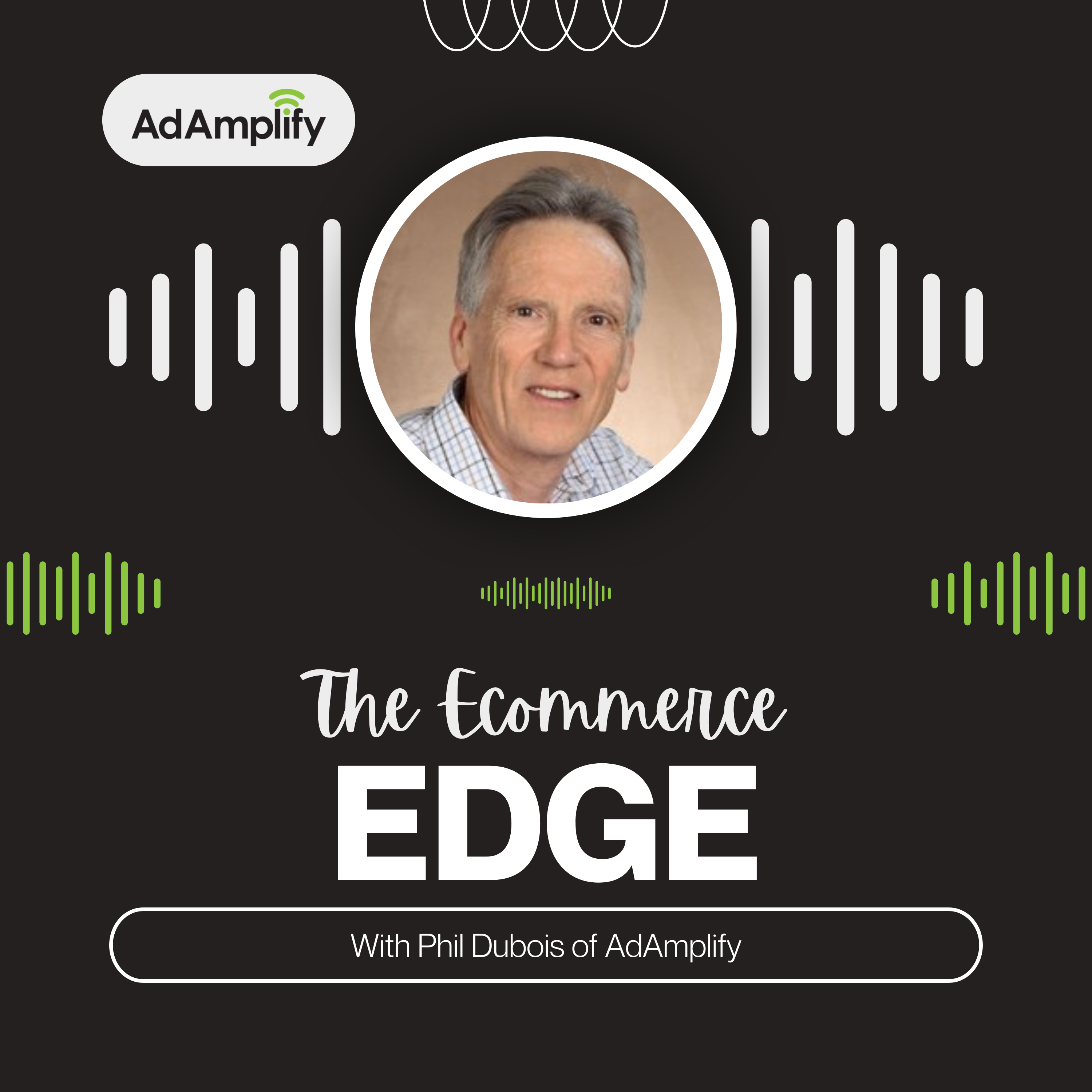 The Ecommerce Edge Podcast