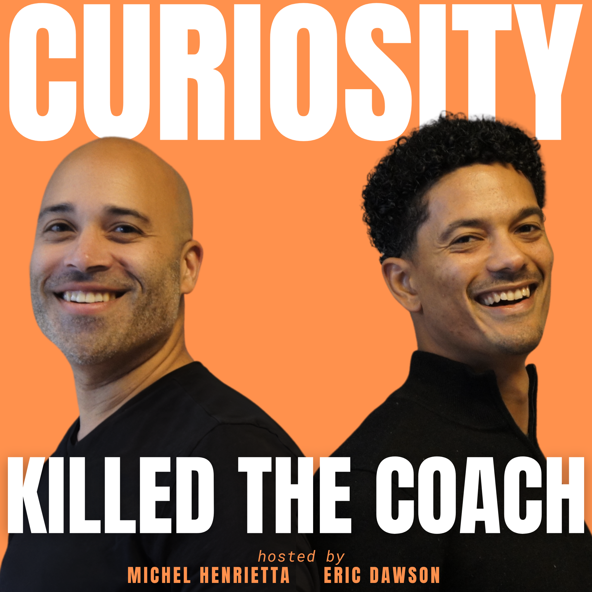 Curiosity killed the Coach