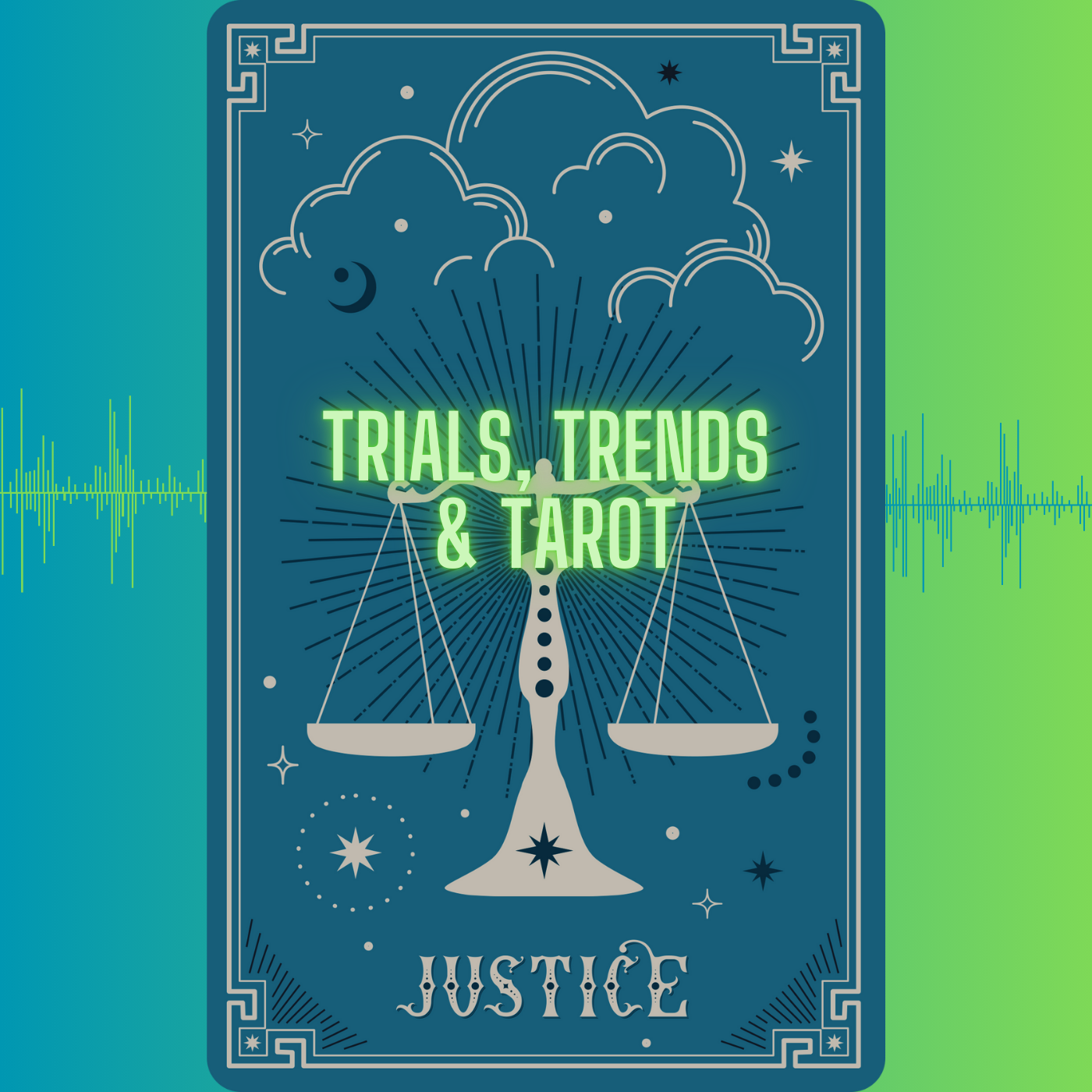 Trials, Trends, & Tarot