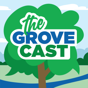 Introducing: The Grovecast