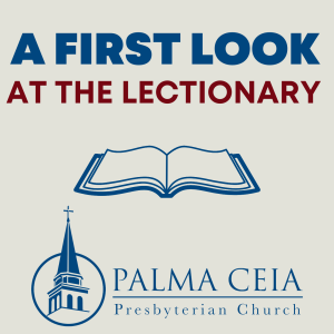 A First Look at the Lectionary: April 28, 2025