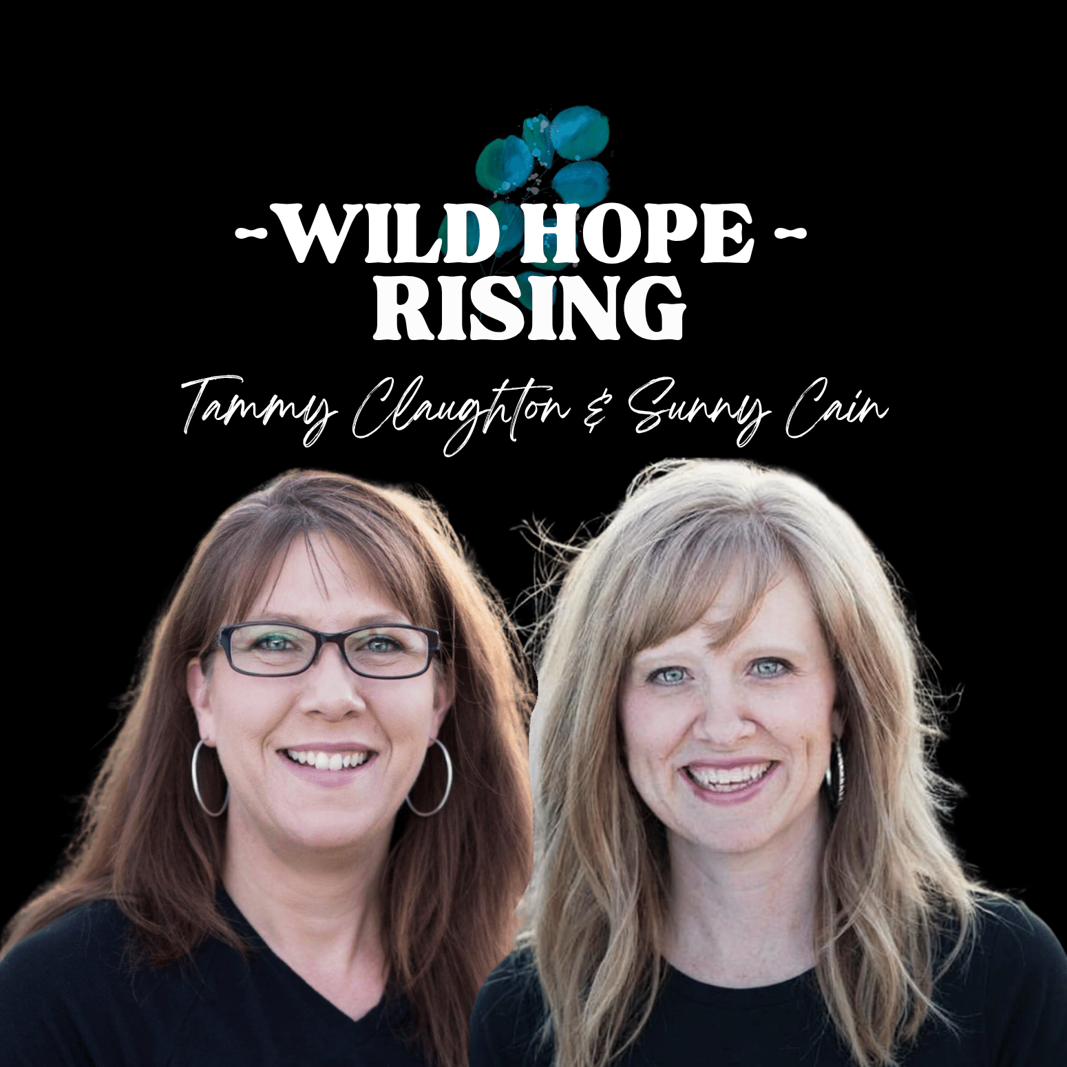 Wild Hope Rising: A Podcast for Women on Faith, Healing & Purpose podcast artwork