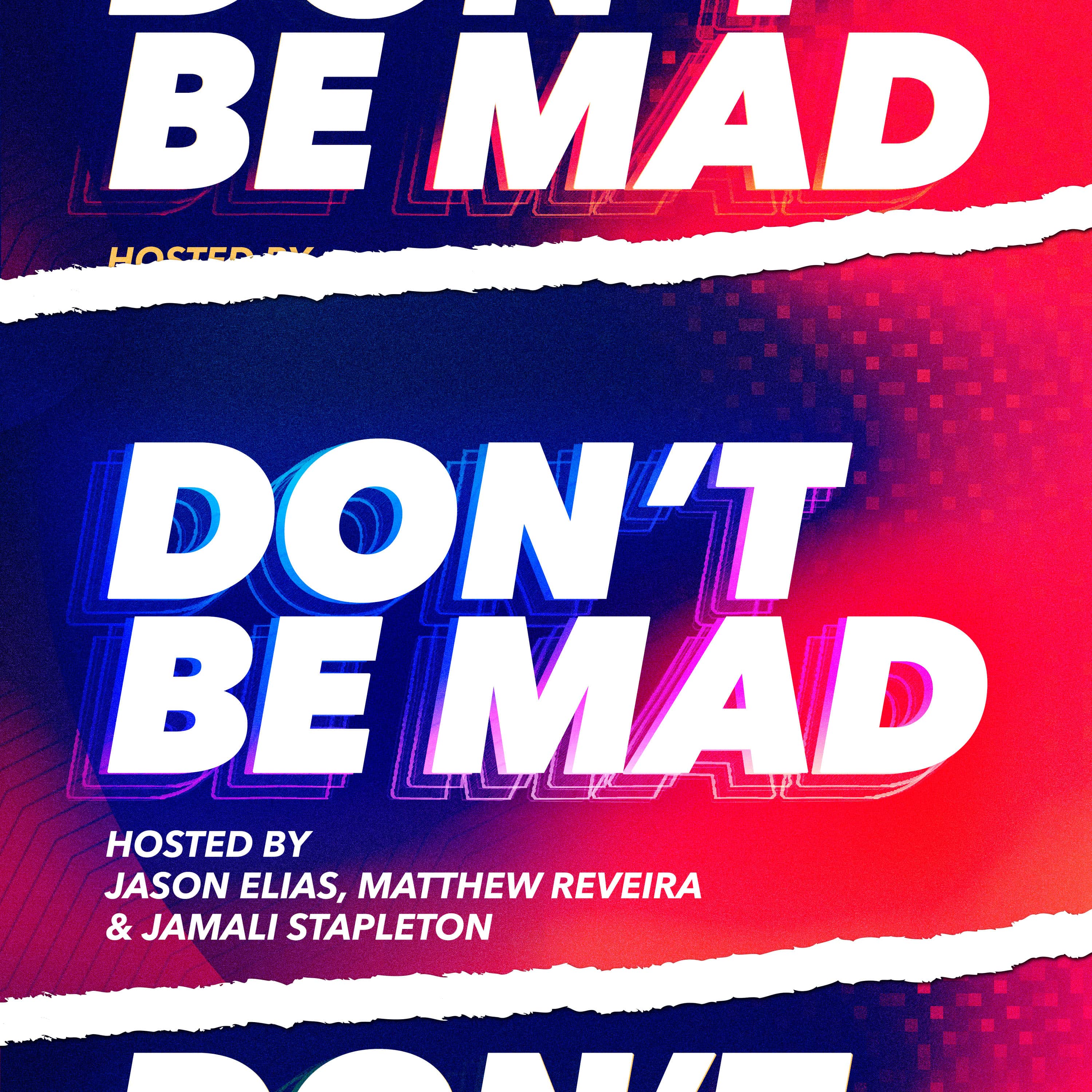 Don't Be Mad