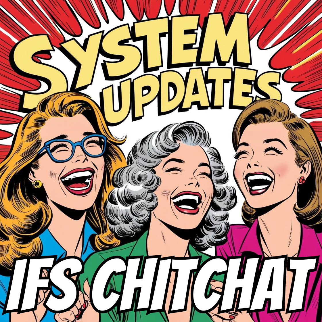 System Updates: IFS Chitchat