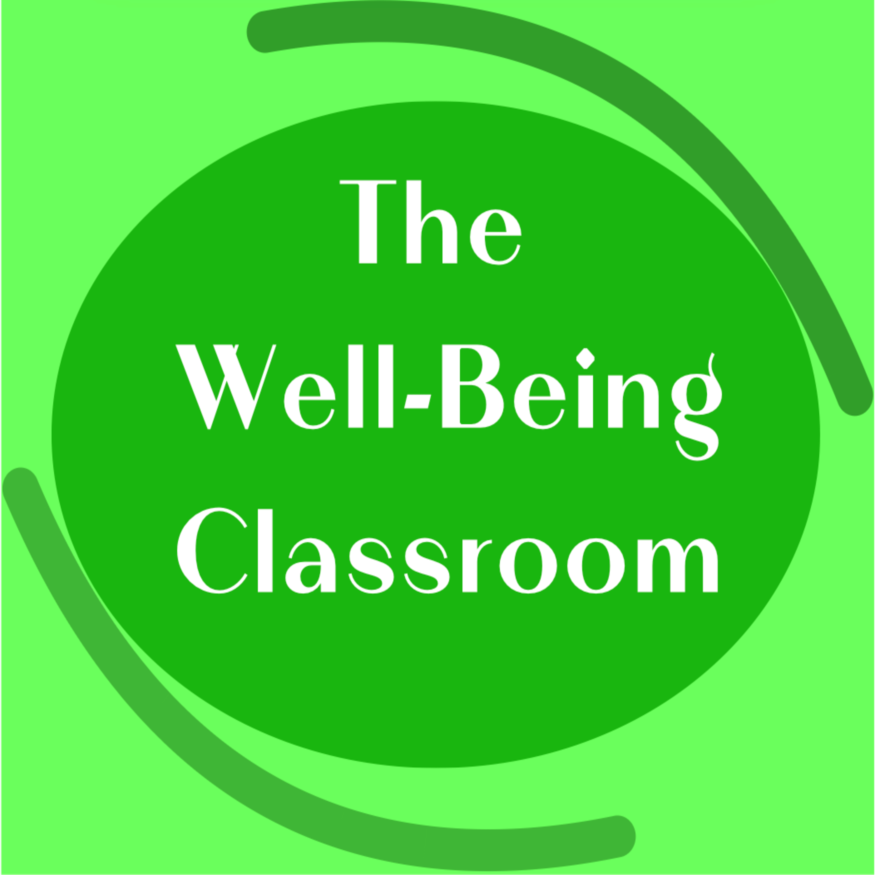 The Well-being Classroom