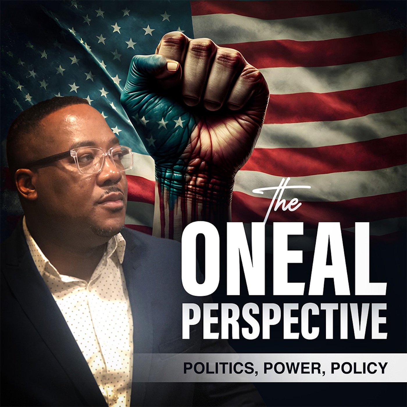 The O’Neal Perspective- Politics, Power and Policy