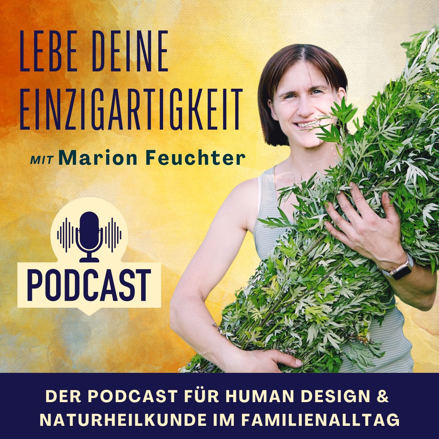 Lebe deine Einzigartigkeit - Human Design & Naturheilkunde im Familienalltag podcast artwork