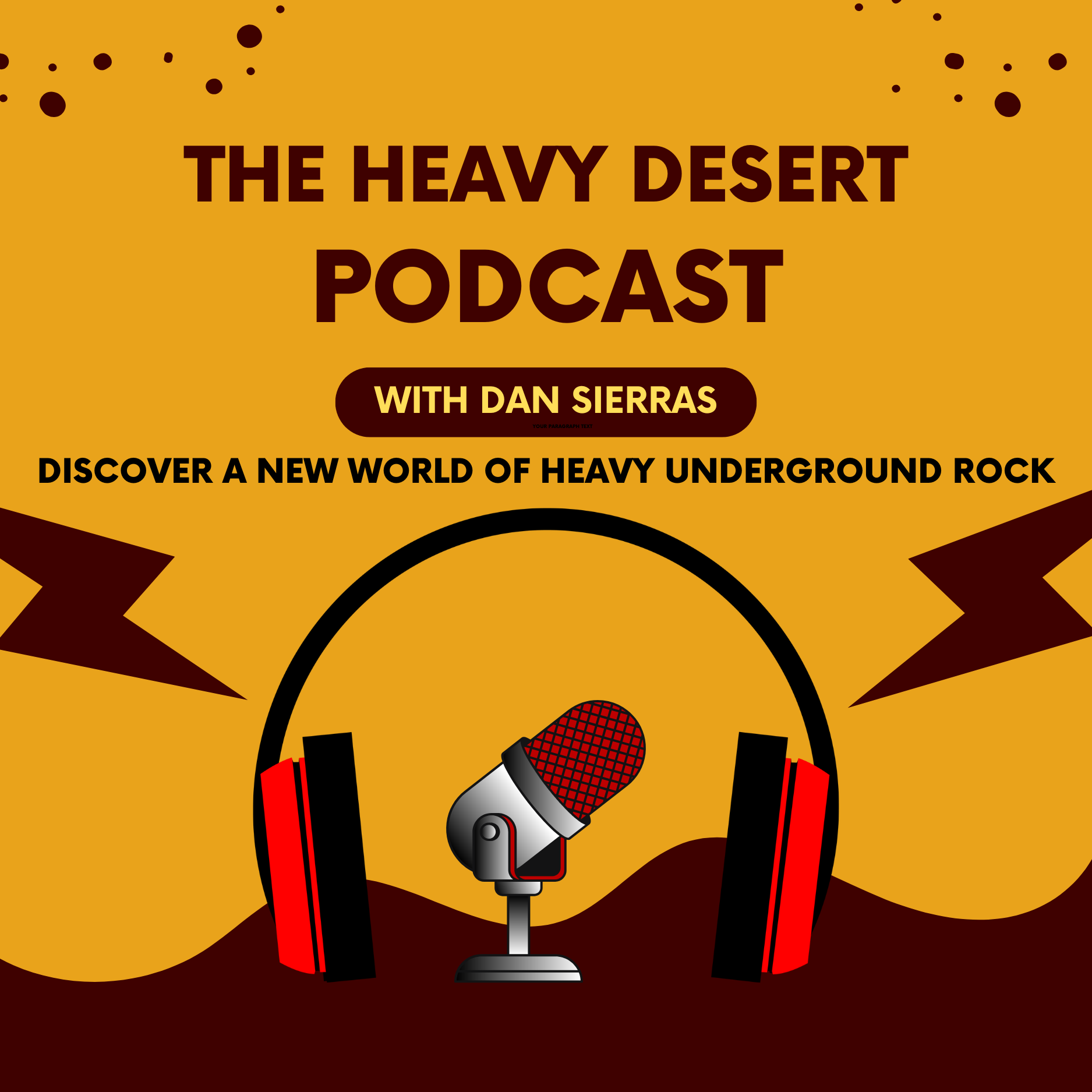 The Heavy Desert Podcast