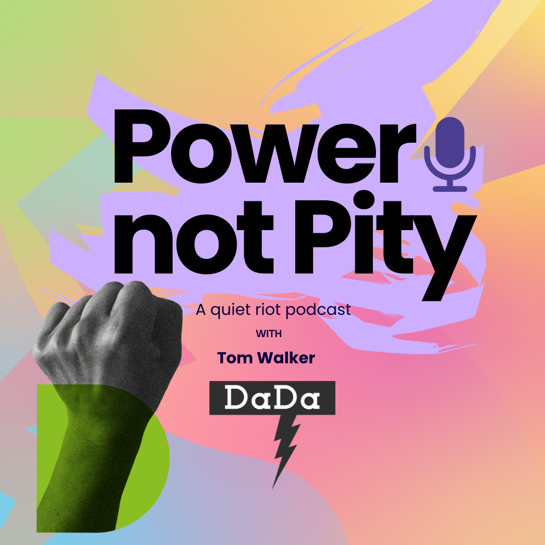 Power Not Pity Podcast