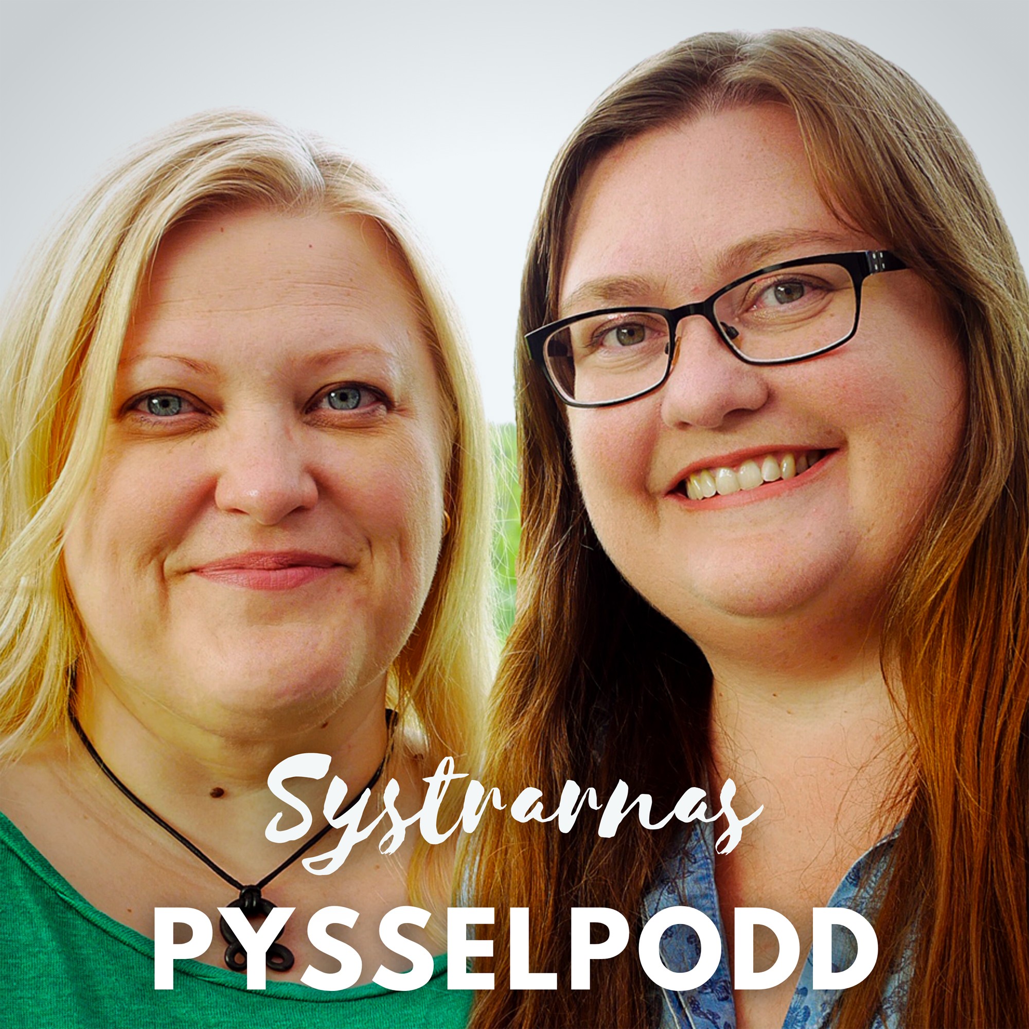 Systrarnas pysselpodd