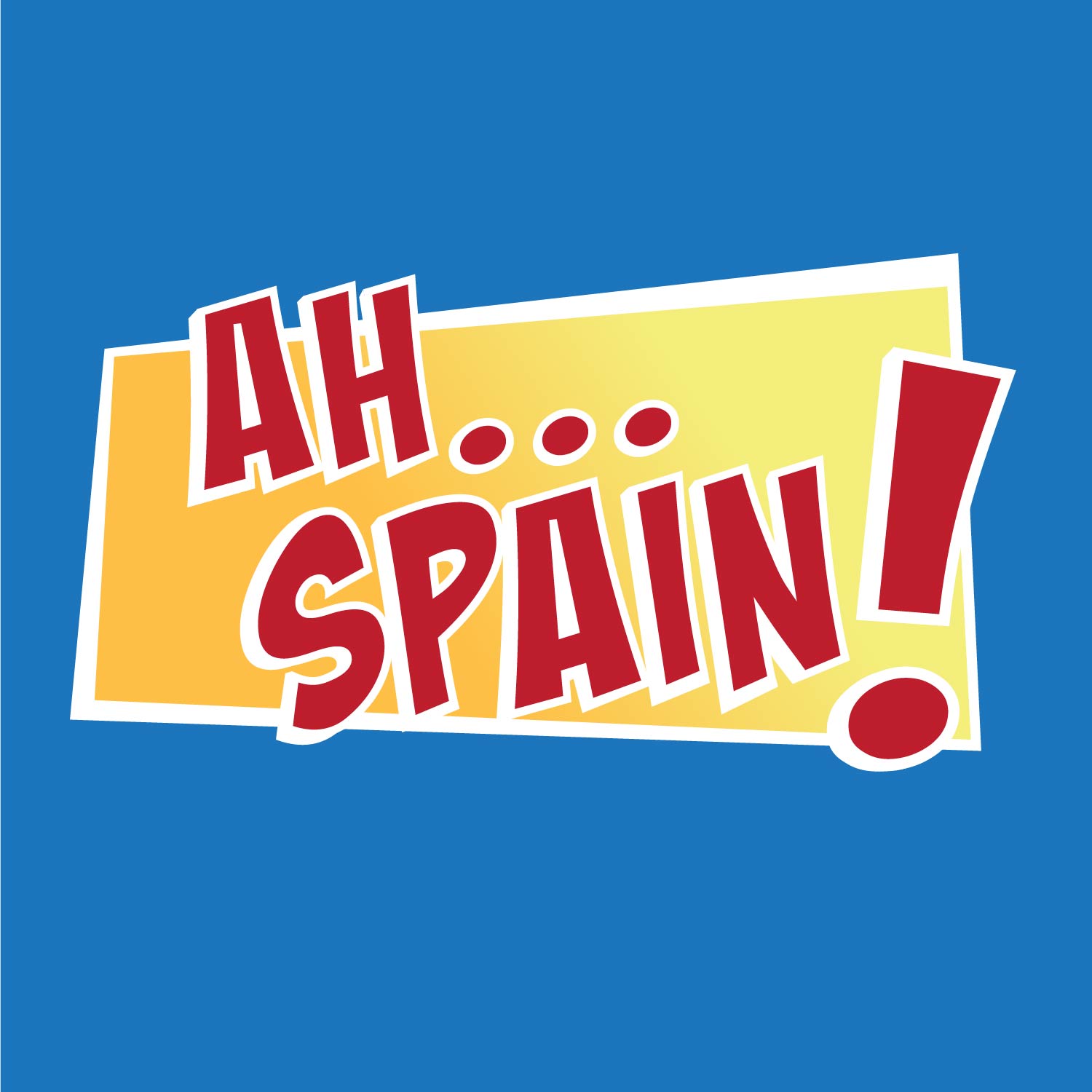 Ah Spain!