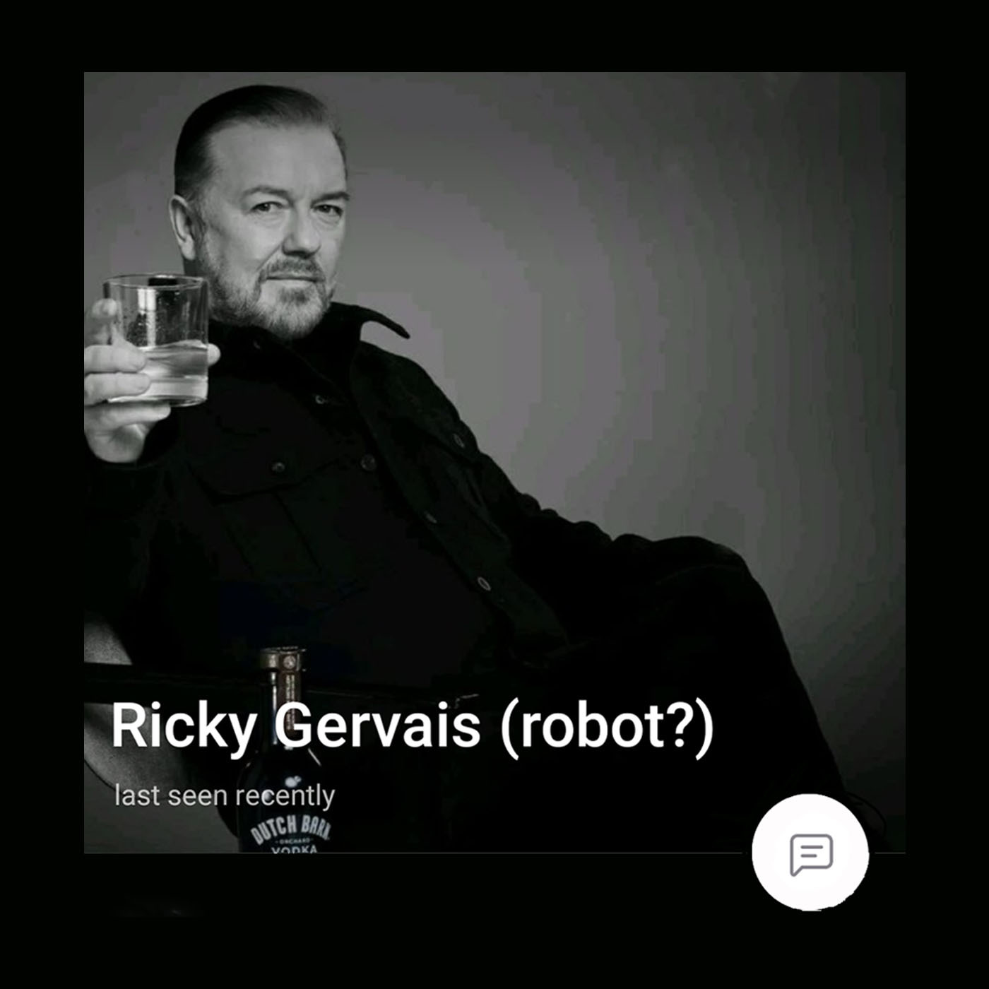 Ricky Gervais (robot?)