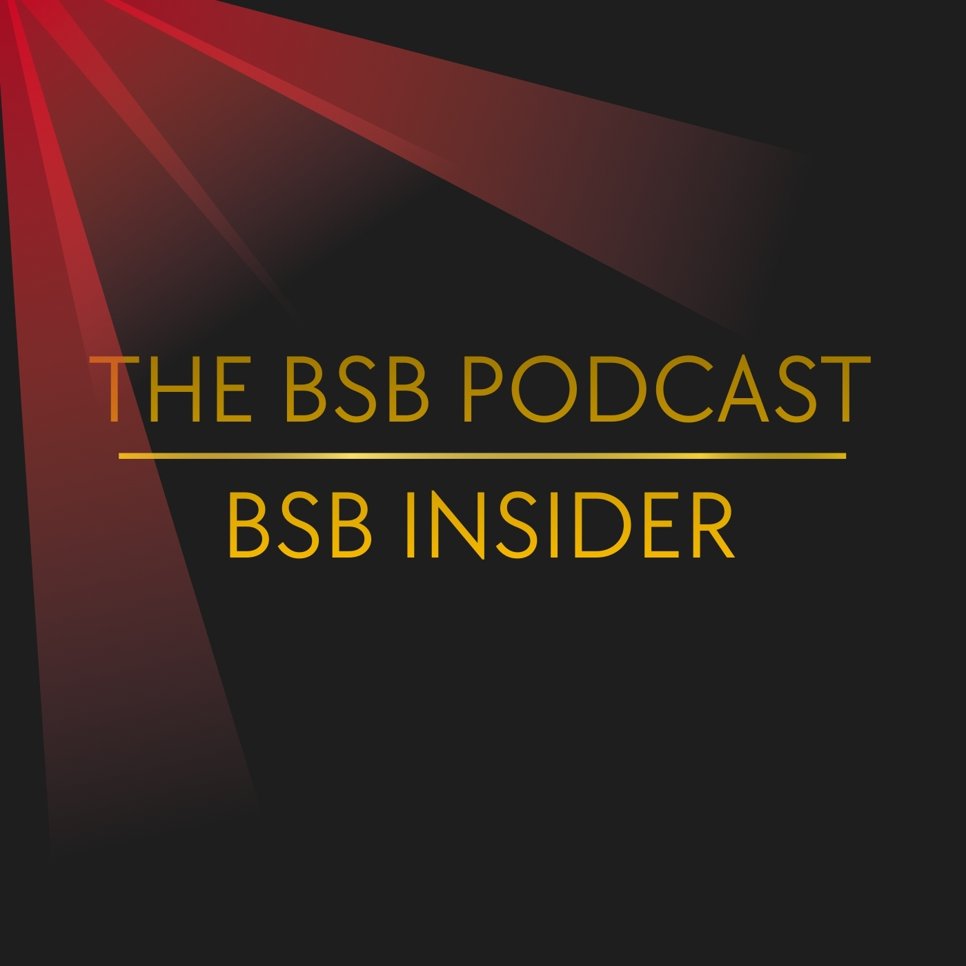 The BSB Podcast l BSB Insider