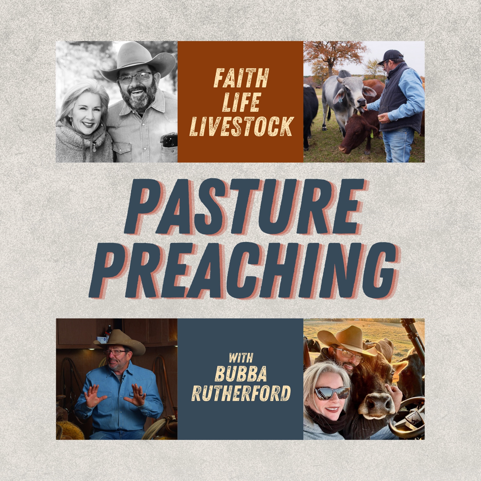 Pasture Preaching w/ Bubba Rutherford | Daily Lessons from the Ranch