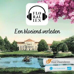 Afl 5 - Floraliën in Flanders Expo en op naar de 21e eeuw