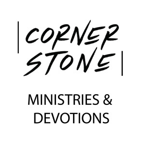 Cornerstone Devotions Day 1