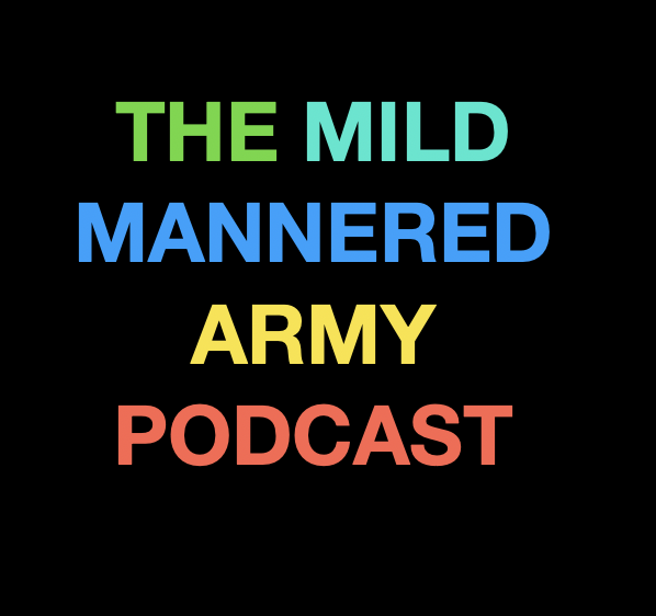 The Mild Mannered Army