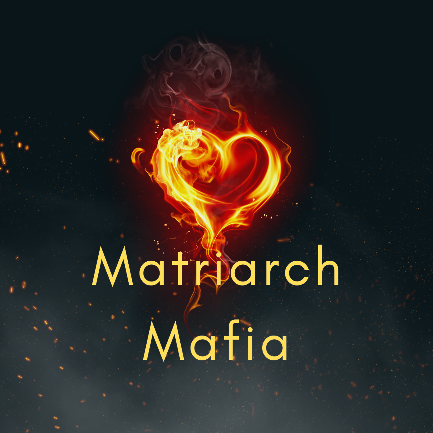 The Matriarch Mafia Podcast