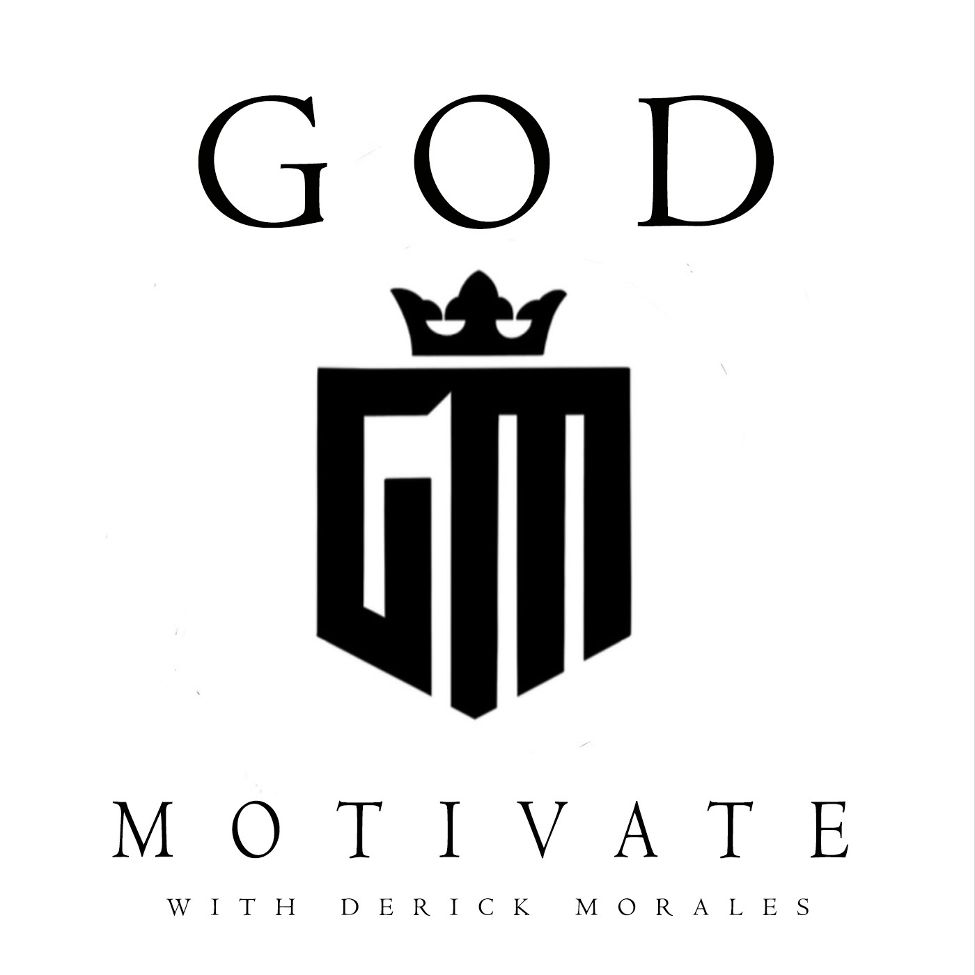 God Motivate with Derick Morales