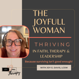 The JoyFULL Woman Podcast