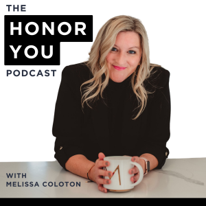 My Journey To Honoring Myself (and how you can too)