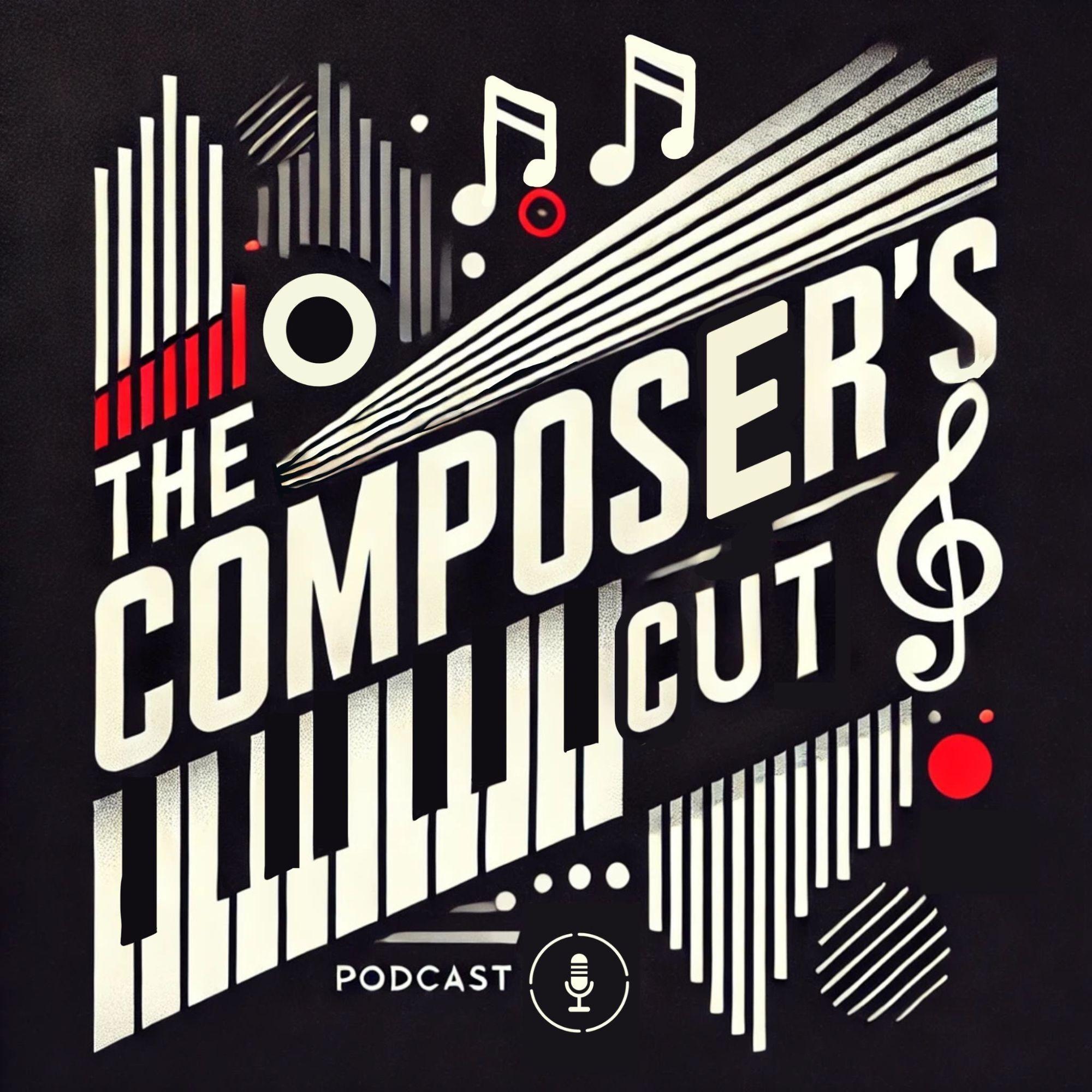 The Composer’s Cut