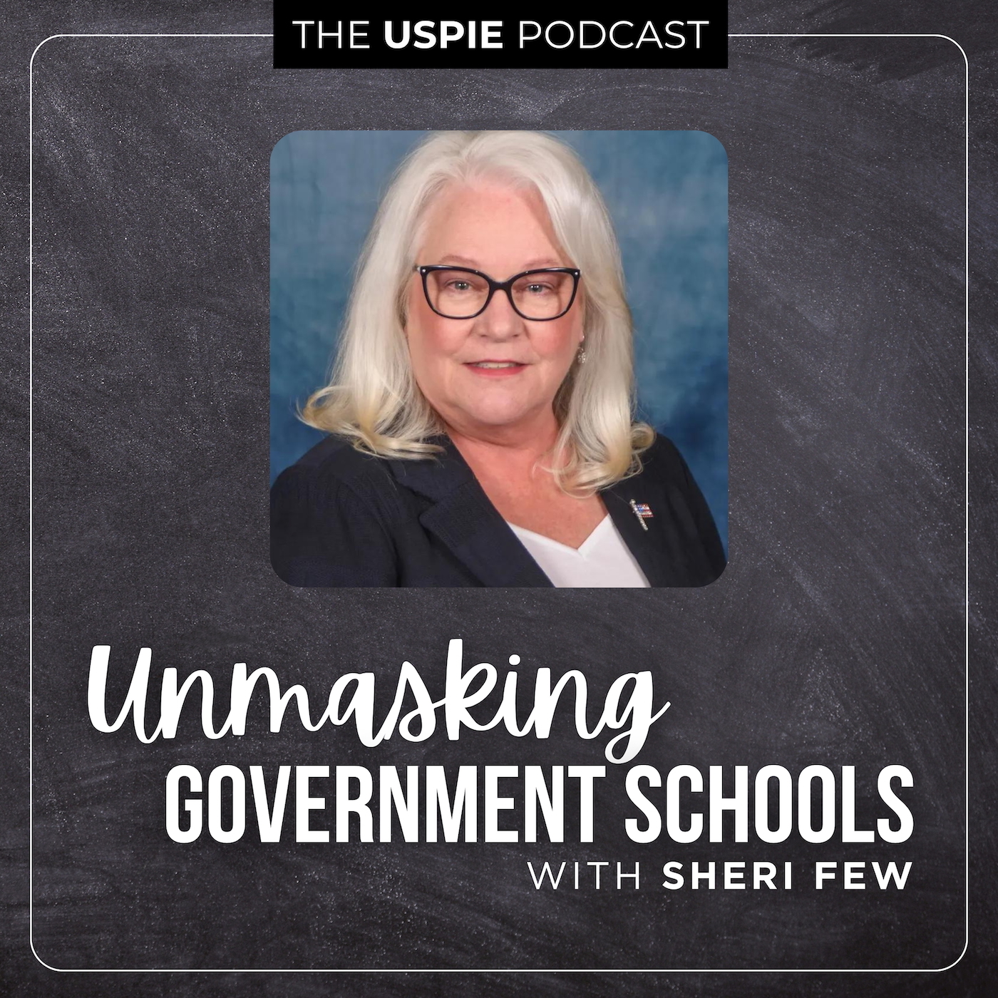 Unmasking Government Schools with Sheri Few