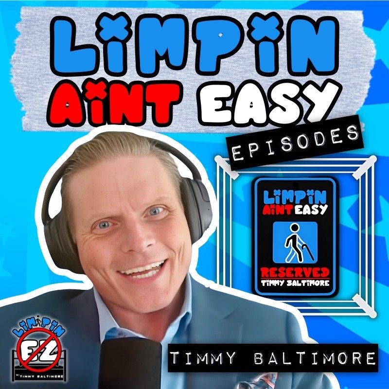 LiMPiN AiNT EASY with Timmy Baltimore