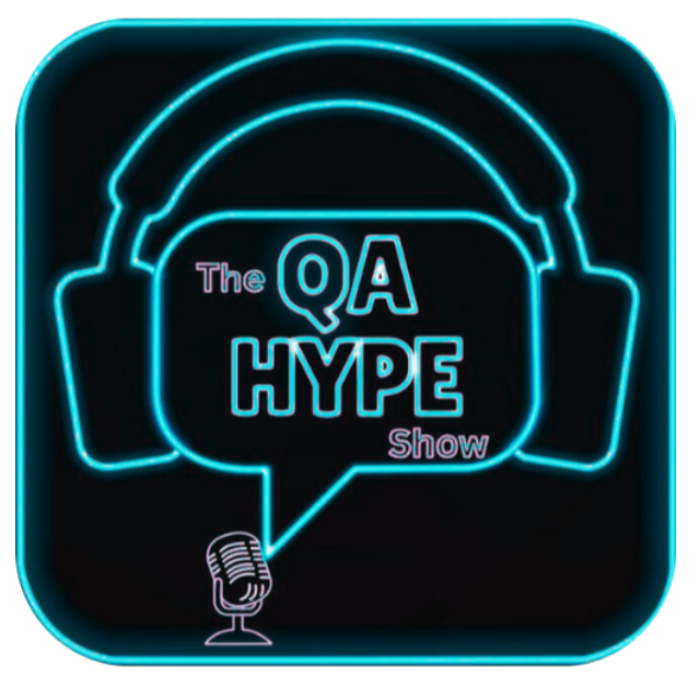 The QA Hype Show