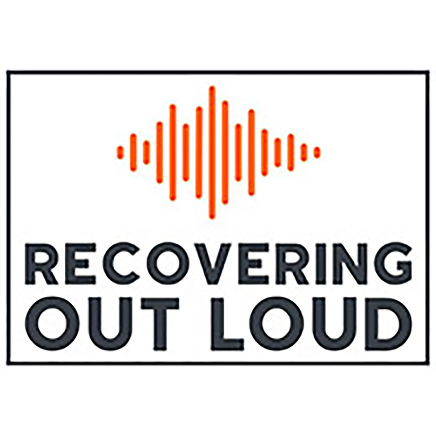 Recovering Out Loud