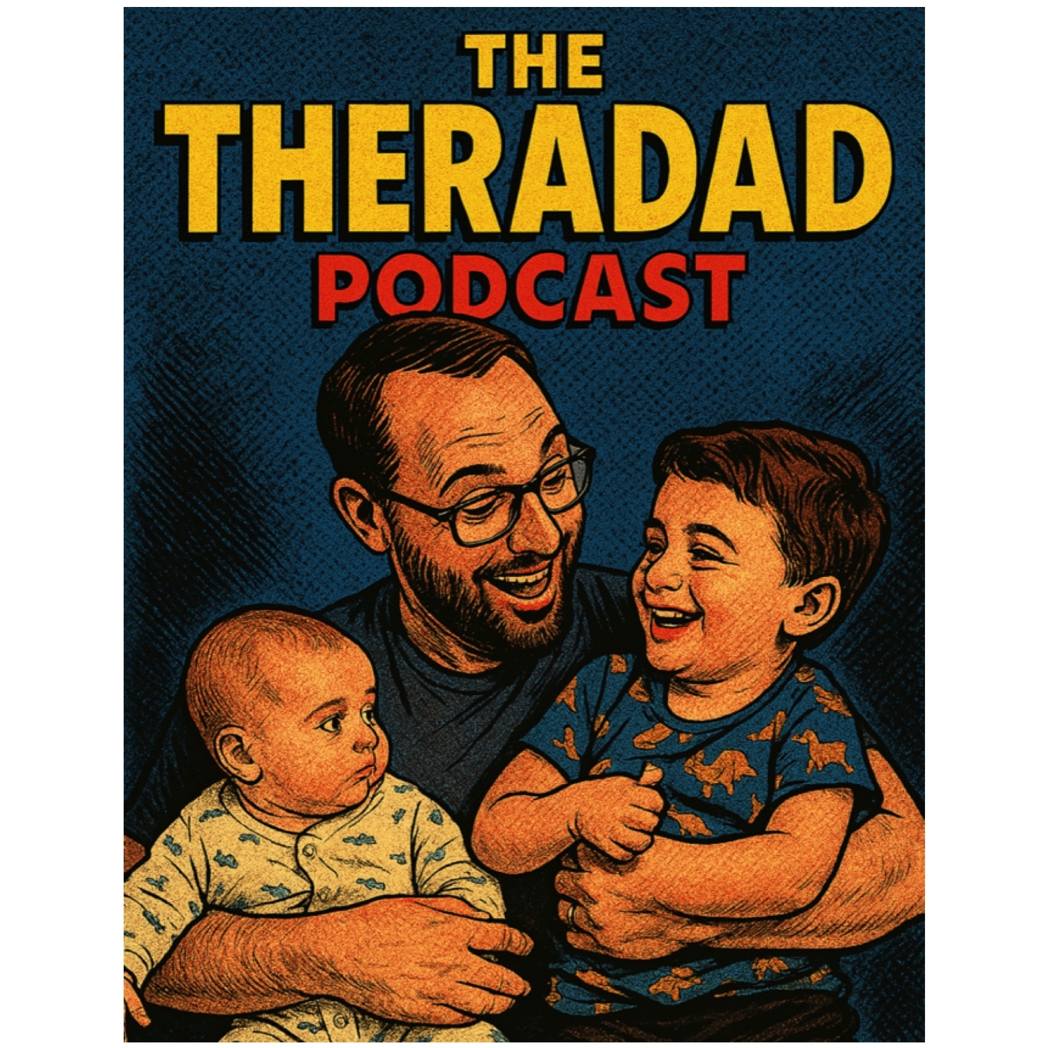 The TheraDad Podcast